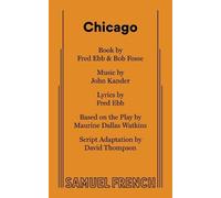 John Kander Fred Ebb Bob Fosse Chicago (Tascabile)