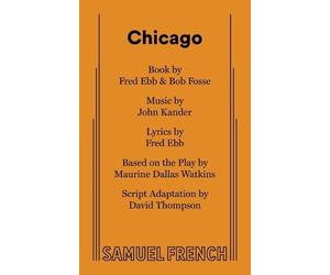 John Kander Fred Ebb Bob Fosse Chicago (Tascabile)