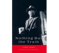 John Kani Zakes Mda Nothing but the Truth (Tascabile)