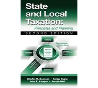 John Karayan Sanjay K. Gupta Charles W. S State and Local Ta (Copertina rigida)