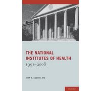 John Kastor The National Institutes of Health (Copertina rigida)