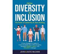 John & Katie McCann From Diversity to Inclusion (Tascabile)