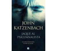 John Katzenbach Jaque al psicoanalista / The Analyst (Tascabile) ANALYST