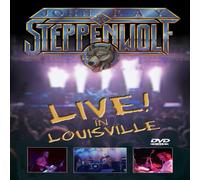 John Kay & Steppenwolf - Live in Louisville (DVD) John Kay & Steppenwolf