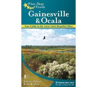 John Keatley Sandra Frie Five-Star Trails: Gainesville & Oca (Copertina rigida)