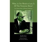 John Keats Doug What, in Ten Words or Less, Is All This Nonsense Abo (Tascabile)