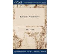 John Keats Endymion A Poetic Romance (Tascabile)