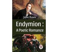 John Keats Endymion (Tascabile)