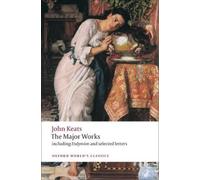 John Keats John Keats: Major Works (Tascabile) Oxford World's Classics