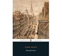 John Keats – Selected Letters – Tascabile