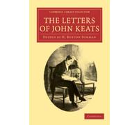 John Keats The Letters of John Keats (Tascabile)