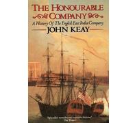 John Keay The Honourable Company (Tascabile)