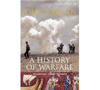 John Keegan A History Of Warfare (Tascabile)