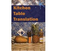 John Keene Kitchen Table Translation (Tascabile)