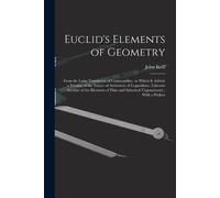 John Keill Euclid's Elements of Geometry (Tascabile)