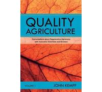 John Kempf Quality Agriculture (Tascabile)