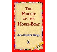 John Kendrick Bangs The Pursuit of the House-Boat (Copertina rigida)