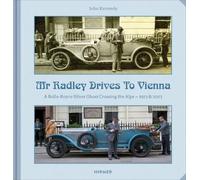 John Kennedy Mr Radley Drives to Vienna (Copertina rigida)
