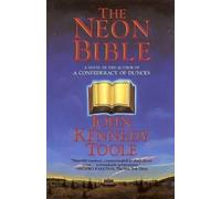 John Kennedy Toole The Neon Bible (Tascabile)