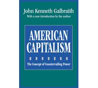John Kenneth Galbraith American Capitalism (Tascabile)