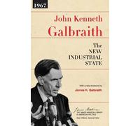 John Kenneth Galbraith The New Industrial State (Tascabile)