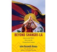 John Kenneth Knaus Beyond Shangri-La (Tascabile)