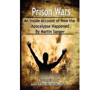 John Kenneth Press Prison Wars - An Inside Account of How the Apoca (Tascabile)