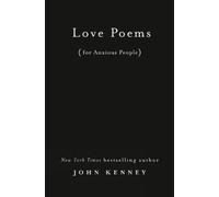 John Kenney Love Poems for Anxious People (Copertina rigida)