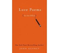 John Kenney Love Poems for the Office (Copertina rigida)
