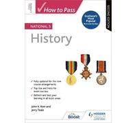 John Kerr Jerry Teale How to Pass National 5 History: Second Edition (Tascabile)