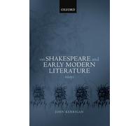 John Kerrigan On Shakespeare and Early Modern Literature (Copertina rigida)