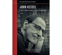 John Kessel The Presidential Papers (Tascabile)