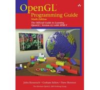 OpenGL Programming Guide: The Official Guide to Learning OpenGL, Version 4.5 With SPRIV-V