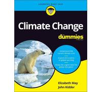 John Kidder Elizabeth May Climate Change For Dummies (Tascabile)