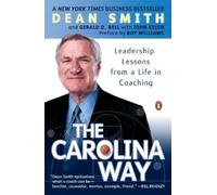 John Kilgo Dean Smith Gerald D. Bell The Carolina Way (Tascabile)