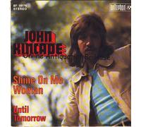 John Kincade - Shine on me woman (1973) / Vinyl single [Vinyl-Single 7'']