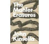 John Kinsella Mahler Erasures (Tascabile) Australian Literature Series