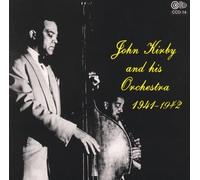 John Kirby And His Orchestra 1941 - 1942 (CD) Album