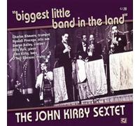 John Kirby Biggest Little Band in the Land (CD)