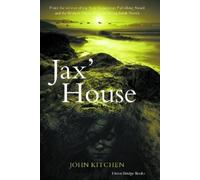 John Kitchen Jax' House (Tascabile)