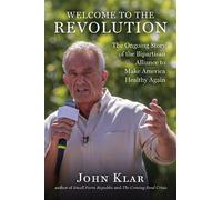 John Klar Welcome to the Revolution (Copertina rigida) (PRESALE 13/08/2026)