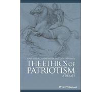 John Kleinig Igor Primoratz Simon Keller The Ethics of Patriotism (Tascabile)