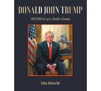 John Klotsche Donald John Trump (Tascabile)