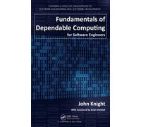 John Knight Fundamentals of Dependable Computing for Software Engine (Tascabile)