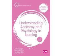 John Knight Yamni Nigam Jayn Understanding Anatomy and Physiology in (Tascabile)