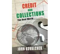 John Kovalchek Credit And Collections (Tascabile)