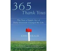John Kralik 365 Thank Yous (Copertina rigida)