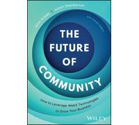 John Kraski Justin Shenkarow The Future of Community (Copertina rigida)