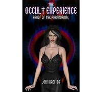 John Kreiter The Occult Experience (Tascabile)
