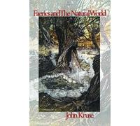 John Kruse Faeries and The Natural World (Tascabile) Faery